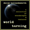 World Turning - Hollandsworth, David (David Hollandsworth)
