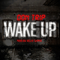 Wake Up (Single) - Don Trip (Christopher Wallace)
