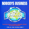 Nobodys Business - Nobody's Business (Nobodys Business)