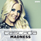 Madness (Single) - Cascada (Natalie Horler / Yann Peifer / Manuel Reuter)