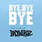 Bye Bye Bye (Single)