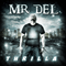 Thrilla - Mr. Del (Delmar H. Lawrence III)