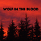Wolf In The Blood (Single)
