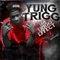 Da Trigg Effect 2: Reloaded-Yung Trigg (Trigg Bambino)