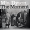 The Moment - Dyson, Mia (Mia Dyson)