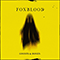 Ghosts & Bones (Single) - Foxblood