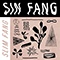 Slim Fang (2015-2020) - Sin Fang (Sin Fang Bous)
