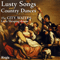 Lusty Songs And Country Dances, 1992-95