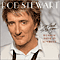 It Had to Be You...The Great American Songbook - Rod Stewart (Stewart, Roderick David)