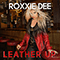 Leather Up - Roxxie Dee