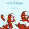 Blood Songs - Nick Harper (Harper, Nick)