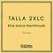 Eine kleine Nachtmusik - Talla 2XLC (Andreas Tomalla)