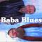 Deep Down In The Mirror-Baba Blues