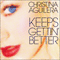 Keeps Gettin' Better (Single) - Christina Aguilera (Aguilera, Christina)