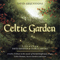 Celtic Garden - David Arkenstone (Arkenstone, David)