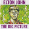 The Big Picture (Japan Edition) - Elton John (Elton, Hercules John / Reginald Kenneth Dwight)