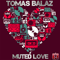 Muted Love - Balaz, Tomas (Tomas Balaz)
