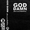 Demonstration - God Damn (GBR)