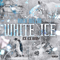 White Ice (Single)