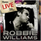 iTunes Live From London (Live) (EP) - Robbie Williams (Robert Peter Williams)
