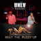 Beat The Pussy Up (Single) - U.N.L.V. (Uptown Niggas Living Violent)