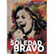 El Arte de Soledad Bravo: Boleros, Tangos y Algo Mas (CD 1) - Bravo, Soledad (Soledad Bravo)