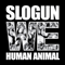 We Human Animal - Slogun