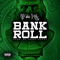 Bank Roll (Single)