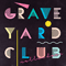 Cellar Door - Graveyard Club