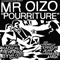 Pourriture - Mr. Oizo (Quentin Dupieux)