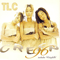 Creep '96 (Single) - TLC