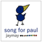 Song For Paul (EP) - Jaymay (Jamie Kristine Seerman, Jamay)
