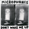Don't Wake Me Up - Microphones (The Microphones, The Microphones' Singers)