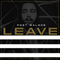 Leave (Single) - Post Malone (Austin Richard Post)