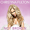 Not Broken - Fulton, Christina (Christina Fulton)