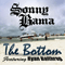 The Bottom (Single) - Bama, Sonny (Sonny Bama)
