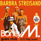 Barbra Streisand (Goes Club) - Boney M (Boney M. / Maizie Williams)