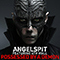 Possessed by a Demon (feat.) - Angelspit