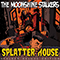 Splatter House Stalker Deluxe Edition - Moonshine Stalkers (The Moonshine Stalkers)