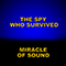 The Spy Who Survived (Single) - Miracle Of Sound (Gavin Dunne)