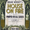 House on Fire - Wright, Brian (Brian Wright)