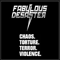 Chaos. Torture. Terror. Violence. (Demo) - Fabulous Desaster