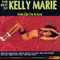 Feels Like I.m In Love: The Best Of Kelly Marie