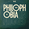 Philophobia (Unplugged Single) - Amber Run