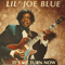 It's My Turn Now - Little Joe Blue
