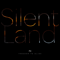 Silent Land (Single)