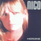 Heroine - Nico (DEU) (Christa Paffgen)