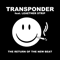 The Return Of The New Beat (Single) - Transponder