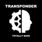 Totally Bass (Single) - Transponder