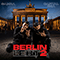 Berlin lebt 2 (feat. Samra) - Capital Bra (Vladislav Balovatsky / Владислав Баловацкий)
